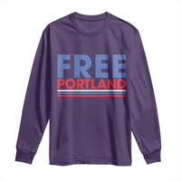 Free Portland Bold Patriotic Long Sleeve Shirt Red White and Blue Protest Statement - Wonder Print Shop