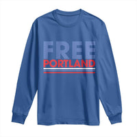 Free Portland Bold Patriotic Long Sleeve Shirt Red White and Blue Protest Statement - Wonder Print Shop