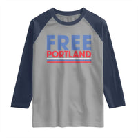 Free Portland Bold Patriotic Raglan Shirt Red White and Blue Protest Statement - Wonder Print Shop