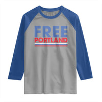 Free Portland Bold Patriotic Raglan Shirt Red White and Blue Protest Statement - Wonder Print Shop