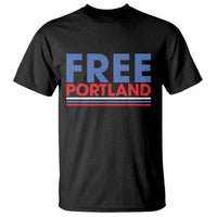 Free Portland Bold Patriotic T Shirt Red White and Blue Protest Statement - Wonder Print Shop