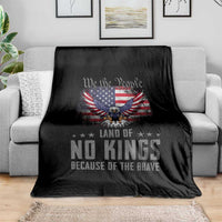 America Land of No Kings Throw Blanket Because of the Brave We The People Patriotic Eagle - Wonder Print Shop