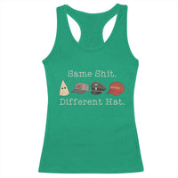 Same Shit Different Hat Racerback Tank Top - Wonder Print Shop