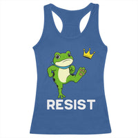 Resist Frog Kicking Crown Racerback Tank Top Funny No Kings In America Free Portland - Wonder Print Shop