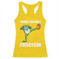 Frogs Against Fascism Racerback Tank Top No Fascist No Kings Funny Portland Frog Protest - Wonder Print Shop
