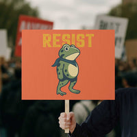 Resist Frog Protest Protest Sign Free Portland Political Satire - Wonder Print Shop