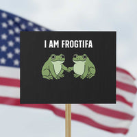 I Am Frogtifa Protest Sign Portland Frog Resist Protest Handshake Frogs - Wonder Print Shop