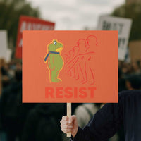 Frog Resist Protest Sign Free Portland Political Satire - Wonder Print Shop