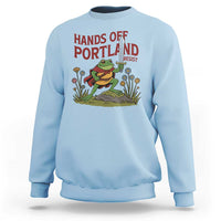 Hands Off Portland Sword Frog Sweatshirt Freedom Fighters Hero Resist - Wonder Print Shop