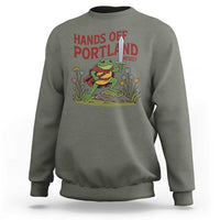 Hands Off Portland Sword Frog Sweatshirt Freedom Fighters Hero Resist - Wonder Print Shop