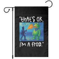Funny Portland Frog Protest Garden Flag Thats OK Im A Frog Pepper Spray - Wonder Print Shop