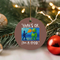 Funny Portland Frog Protest Ceramic Ornament Thats OK Im A Frog Pepper Spray - Wonder Print Shop