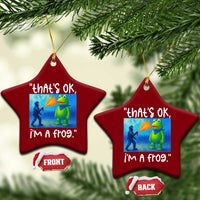 Funny Portland Frog Protest Ceramic Ornament Thats OK Im A Frog Pepper Spray - Wonder Print Shop