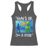 Funny Portland Frog Protest Racerback Tank Top Thats OK Im A Frog Pepper Spray - Wonder Print Shop