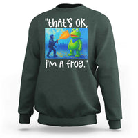 Funny Portland Frog Protest Sweatshirt Thats OK Im A Frog Pepper Spray - Wonder Print Shop