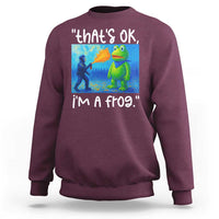 Funny Portland Frog Protest Sweatshirt Thats OK Im A Frog Pepper Spray - Wonder Print Shop