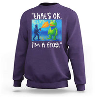 Funny Portland Frog Protest Sweatshirt Thats OK Im A Frog Pepper Spray - Wonder Print Shop