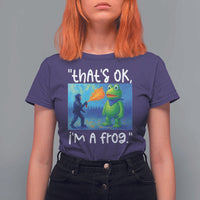 Funny Portland Frog Protest T Shirt For Women Thats OK Im A Frog Pepper Spray - Wonder Print Shop