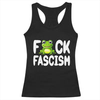 Funny Frog Fck Fascism Racerback Tank Top Resist Protest Human Rights - Wonder Print Shop