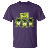 We Are All Frog T Shirt Frogs Protest Together Strong - Wonder Print Shop