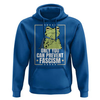 Only You Can Prevent Fascism Patriotic Frog Hoodie Resist Protest Poster - Wonder Print Shop