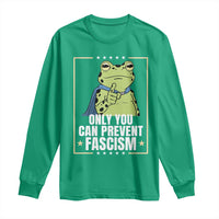 Only You Can Prevent Fascism Patriotic Frog Long Sleeve Shirt Resist Protest Poster - Wonder Print Shop