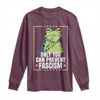 Only You Can Prevent Fascism Patriotic Frog Long Sleeve Shirt Resist Protest Poster - Wonder Print Shop