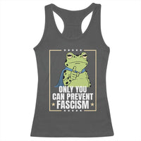 Only You Can Prevent Fascism Patriotic Frog Racerback Tank Top Resist Protest Poster - Wonder Print Shop