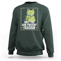 Only You Can Prevent Fascism Patriotic Frog Sweatshirt Resist Protest Poster - Wonder Print Shop