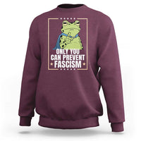 Only You Can Prevent Fascism Patriotic Frog Sweatshirt Resist Protest Poster - Wonder Print Shop