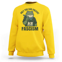 Only You Can Prevent Fascism Portland Frog Sweatshirt Resist Protest Forest Ranger - Wonder Print Shop