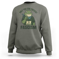Only You Can Prevent Fascism Portland Frog Sweatshirt Resist Protest Forest Ranger - Wonder Print Shop