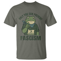 Only You Can Prevent Fascism Portland Frog T Shirt Resist Protest Forest Ranger - Wonder Print Shop