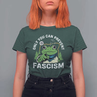 Only You Can Prevent Fascism Portland Frog T Shirt For Women Resist Protest Scenic Edition - Wonder Print Shop