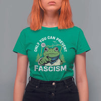 Only You Can Prevent Fascism Portland Frog T Shirt For Women Resist Protest Scenic Edition - Wonder Print Shop