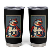 No Hope Without Hop Tumbler Cup Ribbit Resist Repeat Resistance Frog Protest Pop Art Graphic - Wonder Print Shop