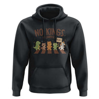 No Kings in America Hoodie Resist Protest Cute Animal Resistance March - Wonder Print Shop