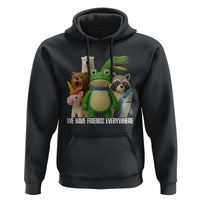 United Mascots Protest Hoodie We Have Friends Everywhere - Wonder Print Shop