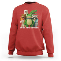 United Mascots Protest Sweatshirt We Have Friends Everywhere - Wonder Print Shop