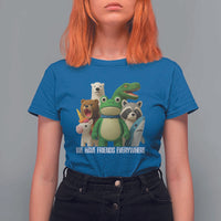 United Mascots Protest T Shirt For Women We Have Friends Everywhere - Wonder Print Shop