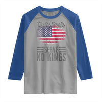 We The People Serve No Kings Raglan Shirt Patriotic Eagle American Flag - Wonder Print Shop