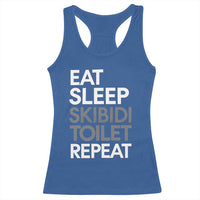 Eat Sleep Skibidi Toilet Repeat Racerback Tank Top Funny Gen Alpha Slang