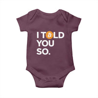 Funny Bitcoin Baby Onesie Bitcoin I Told You So Funny BTC Crypto Cryptocurrency Trader