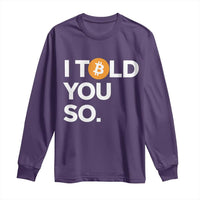 Funny Bitcoin Long Sleeve Shirt Bitcoin I Told You So Funny BTC Crypto Cryptocurrency Trader