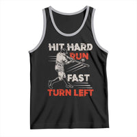 Baseball Lover Tank Top Hit Hard Run Fast Turn Left Softball Fan