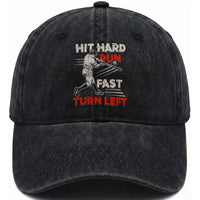 Baseball Lover Washed Cotton Baseball Cap Hit Hard Run Fast Turn Left Softball Fan