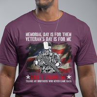 Memorial Day Is For Them Veteran's Day Is For Me TShirt for Veteran, American Flag Shirt, Patriotic Shirt, Veterans Shirt, US Military Shirt T Shirt - Wonder Print Shop