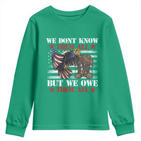 Patriotic Memorial Day Youth Sweatshirt We Don't Know Them All But We Owe Them All