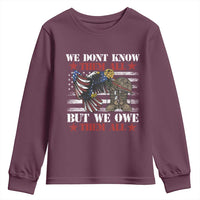 Patriotic Memorial Day Youth Sweatshirt We Don't Know Them All But We Owe Them All