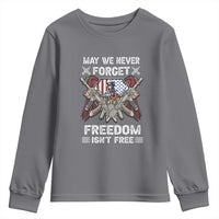 Patriotic Memorial Day Youth Sweatshirt May We Never Forget Freedom Is Not Free